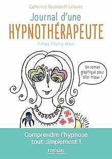 Couverture du livre 'Journal d’une hypnothérapeute' de Catherine Roumanoff.