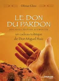 Couverture du livre 'Le don du pardon' d’Olivier Clerc.